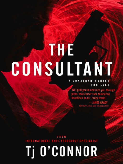 Title details for The Consultant by Tj O'Connor - Available